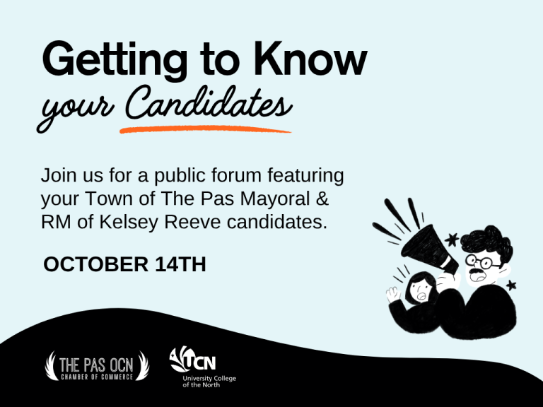 "Getting to know your Candidates" Town of The Pas Mayoral and RM of Kelsey Reeve